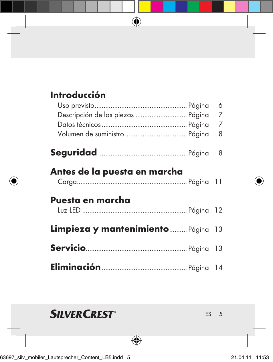 Introducción, Seguridad, Antes de la puesta en marcha | Puesta en marcha, Limpieza y mantenimiento, Servicio, Eliminación | Silvercrest Z30813 User Manual | Page 3 / 58