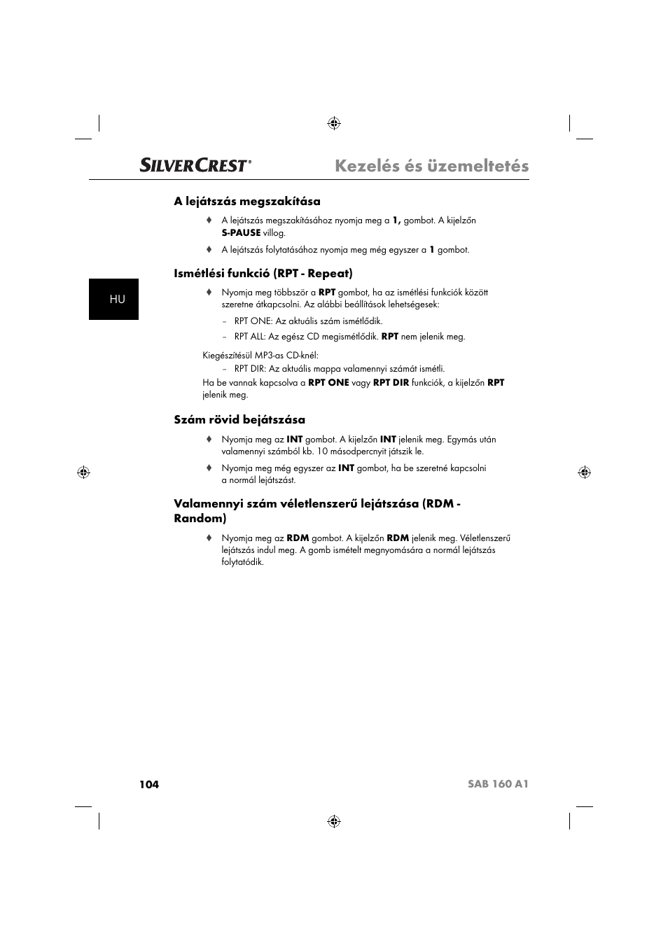 Kezelés és üzemeltetés, Hu a lejátszás megszakítása, Ismétlési funkció (rpt - repeat) | Szám rövid bejátszása | Silvercrest SAB 160 A1 User Manual | Page 106 / 242