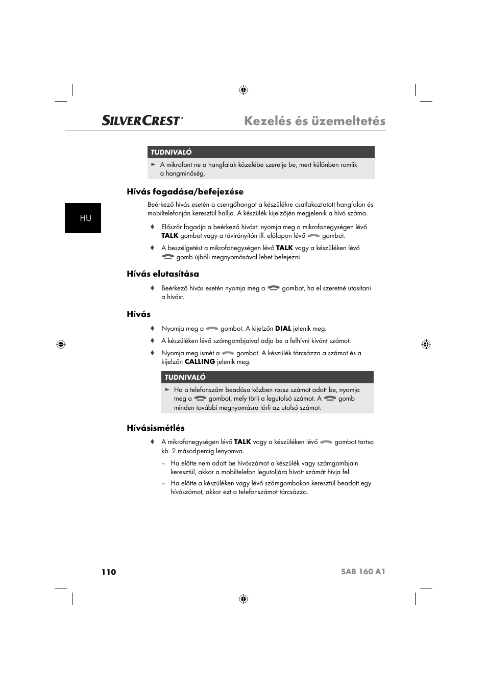 Kezelés és üzemeltetés, Hívás fogadása/befejezése, Hívás elutasítása | Hívás, Hívásismétlés | Silvercrest SAB 160 A1 User Manual | Page 112 / 242