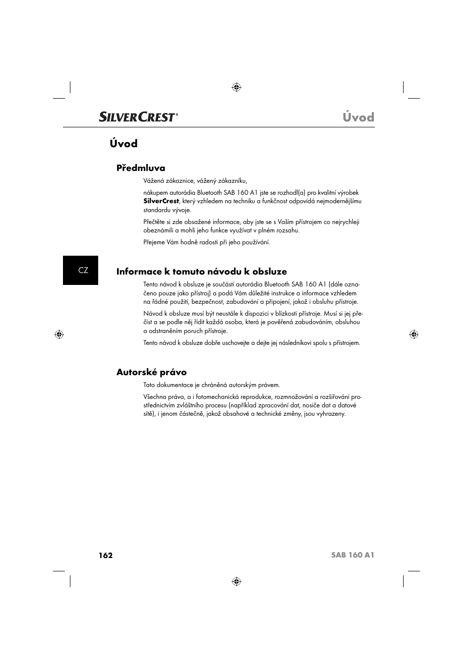 Úvod, Předmluva, Informace k tomuto návodu k obsluze | Autorské právo | Silvercrest SAB 160 A1 User Manual | Page 164 / 242