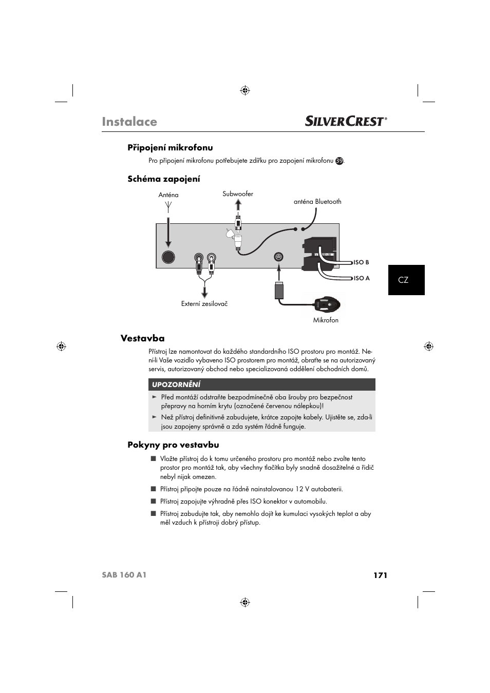 Instalace, Vestavba, Cz připojení mikrofonu | Schéma zapojení, Pokyny pro vestavbu | Silvercrest SAB 160 A1 User Manual | Page 173 / 242