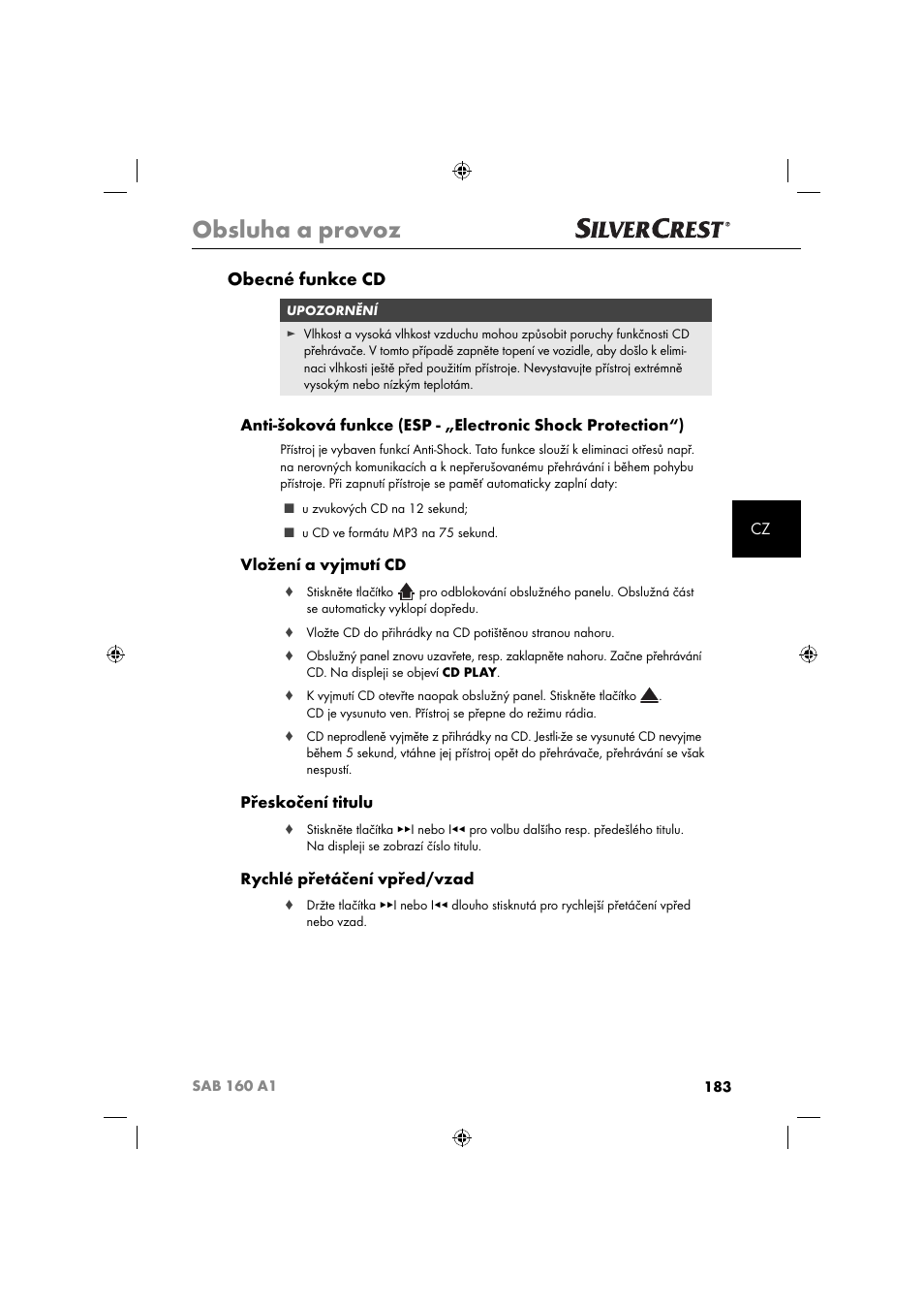 Obsluha a provoz, Obecné funkce cd, Vložení a vyjmutí cd | Přeskočení titulu, Rychlé přetáčení vpřed/vzad | Silvercrest SAB 160 A1 User Manual | Page 185 / 242