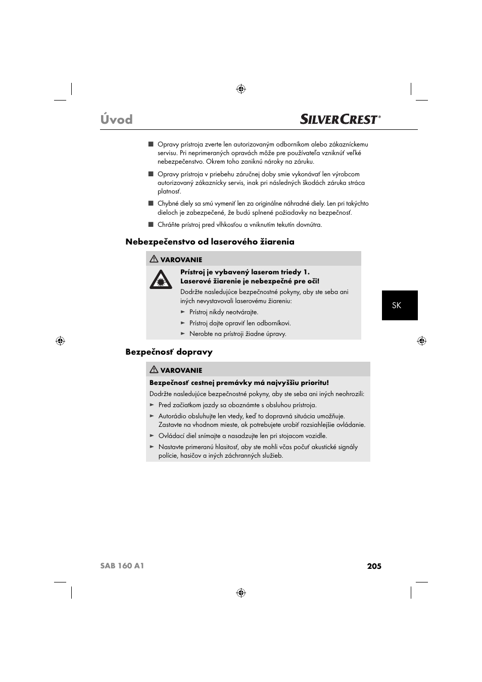 Úvod, Nebezpečenstvo od laserového žiarenia, Bezpečnosť dopravy | Silvercrest SAB 160 A1 User Manual | Page 207 / 242