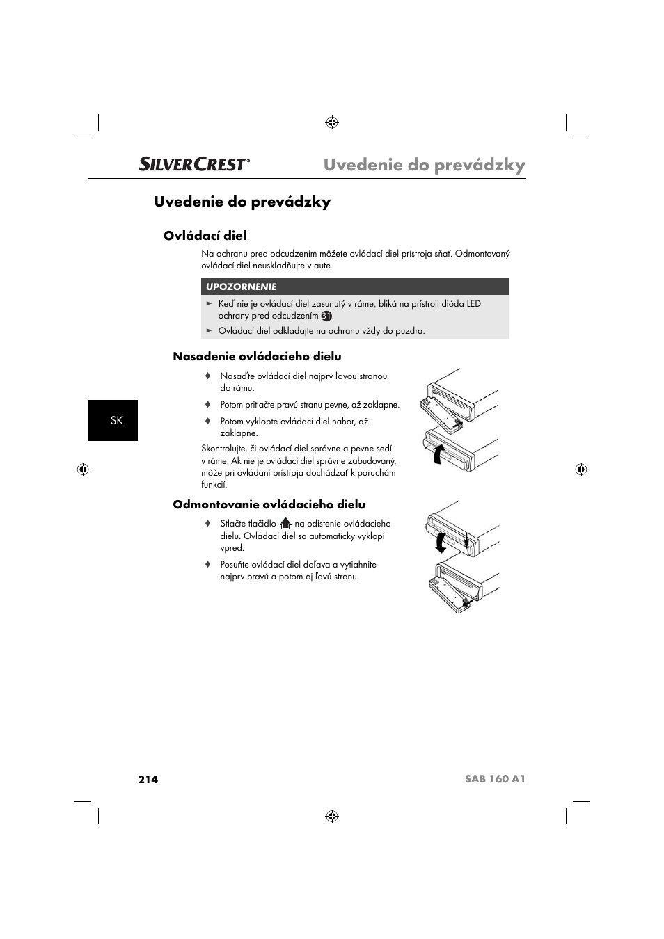 Uvedenie do prevádzky, Ovládací diel, Nasadenie ovládacieho dielu | Odmontovanie ovládacieho dielu | Silvercrest SAB 160 A1 User Manual | Page 216 / 242
