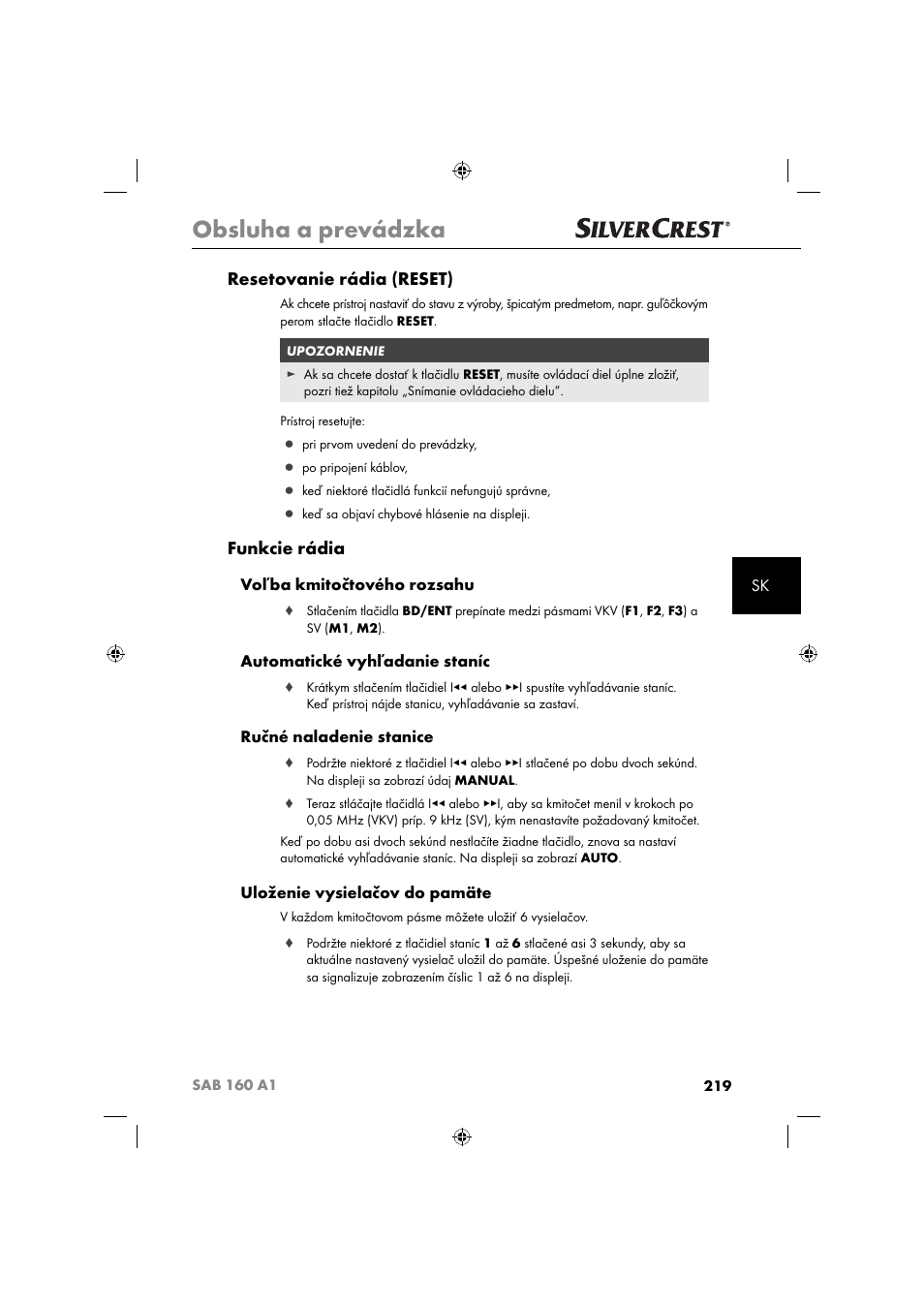 Obsluha a prevádzka, Resetovanie rádia (reset), Funkcie rádia | Voľba kmitočtového rozsahu, Automatické vyhľadanie staníc, Ručné naladenie stanice, Uloženie vysielačov do pamäte | Silvercrest SAB 160 A1 User Manual | Page 221 / 242
