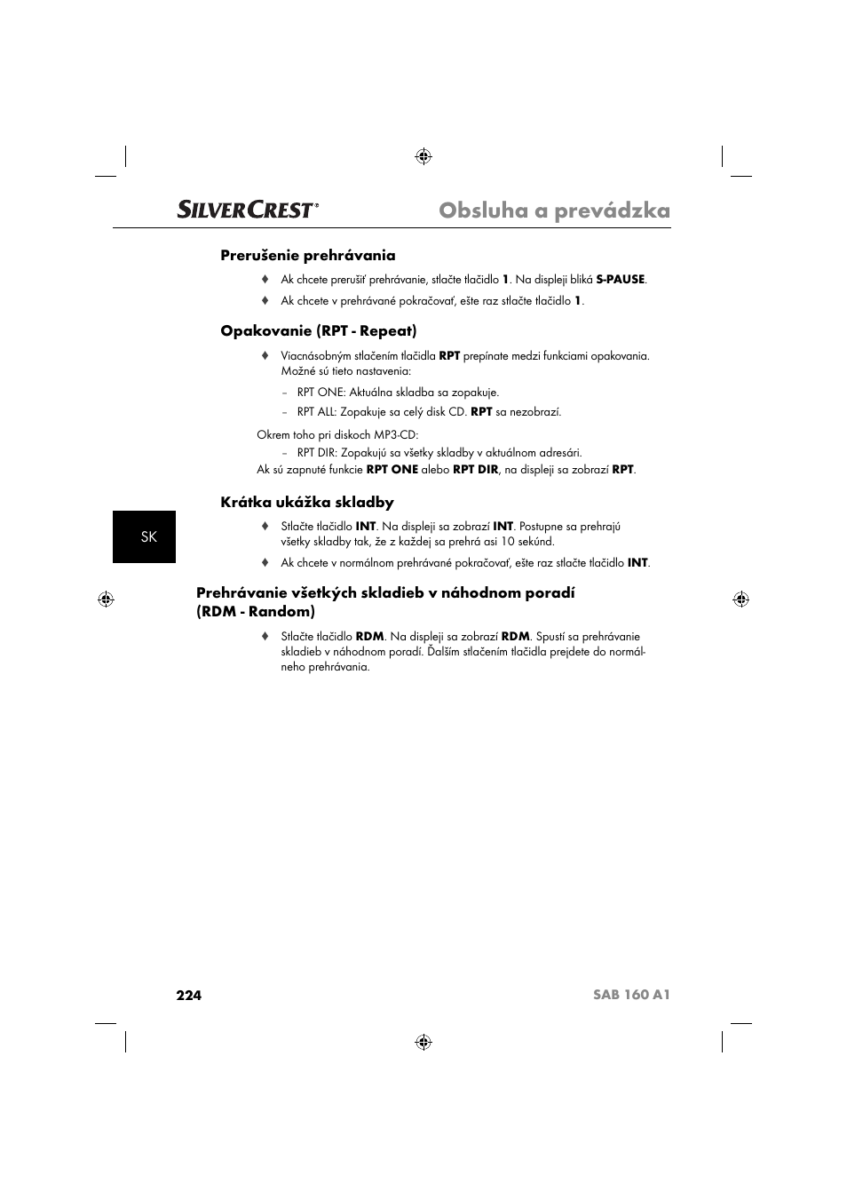 Obsluha a prevádzka, Sk prerušenie prehrávania, Opakovanie (rpt - repeat) | Krátka ukážka skladby | Silvercrest SAB 160 A1 User Manual | Page 226 / 242