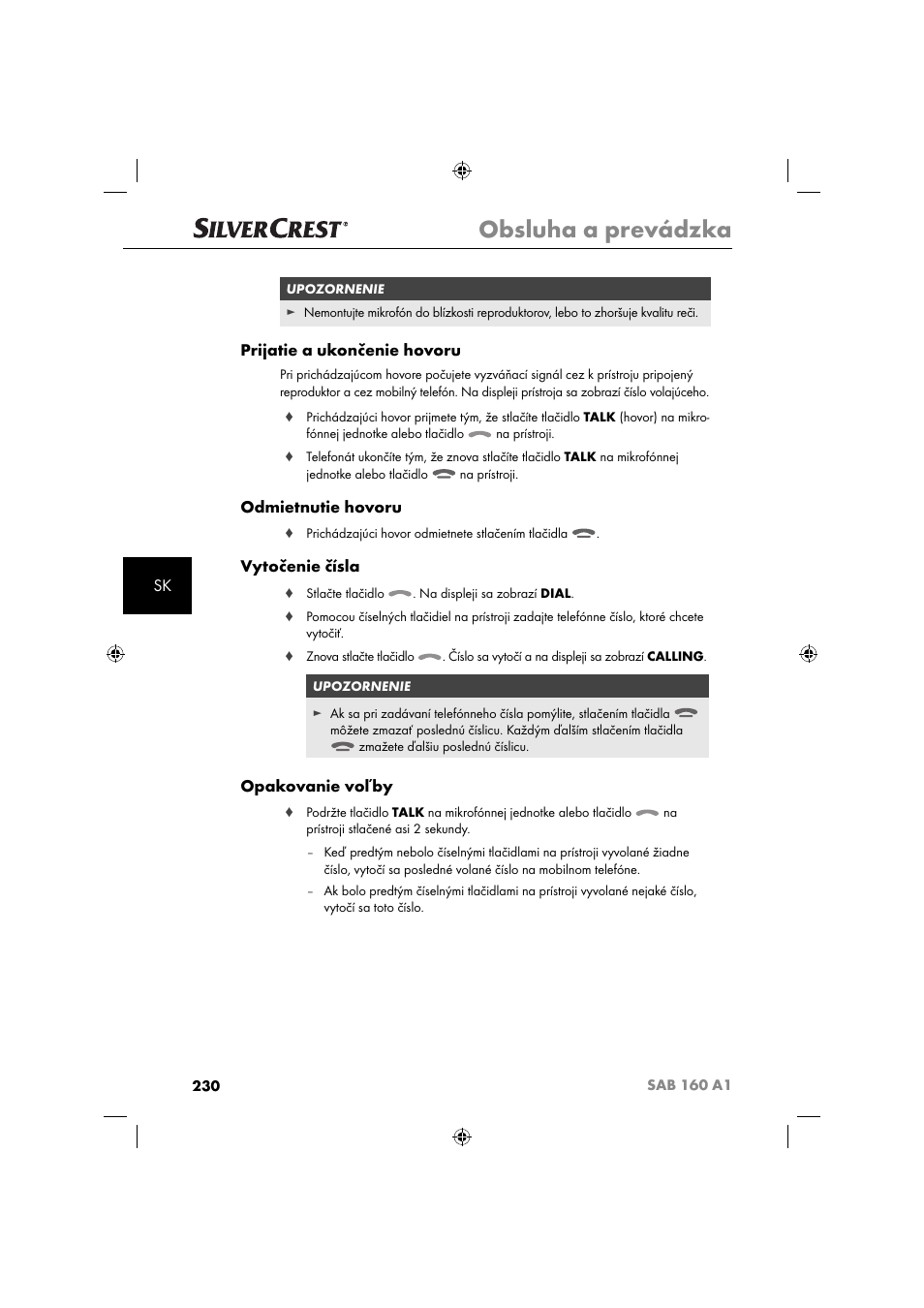 Obsluha a prevádzka, Prijatie a ukončenie hovoru, Odmietnutie hovoru | Vytočenie čísla, Opakovanie voľby | Silvercrest SAB 160 A1 User Manual | Page 232 / 242