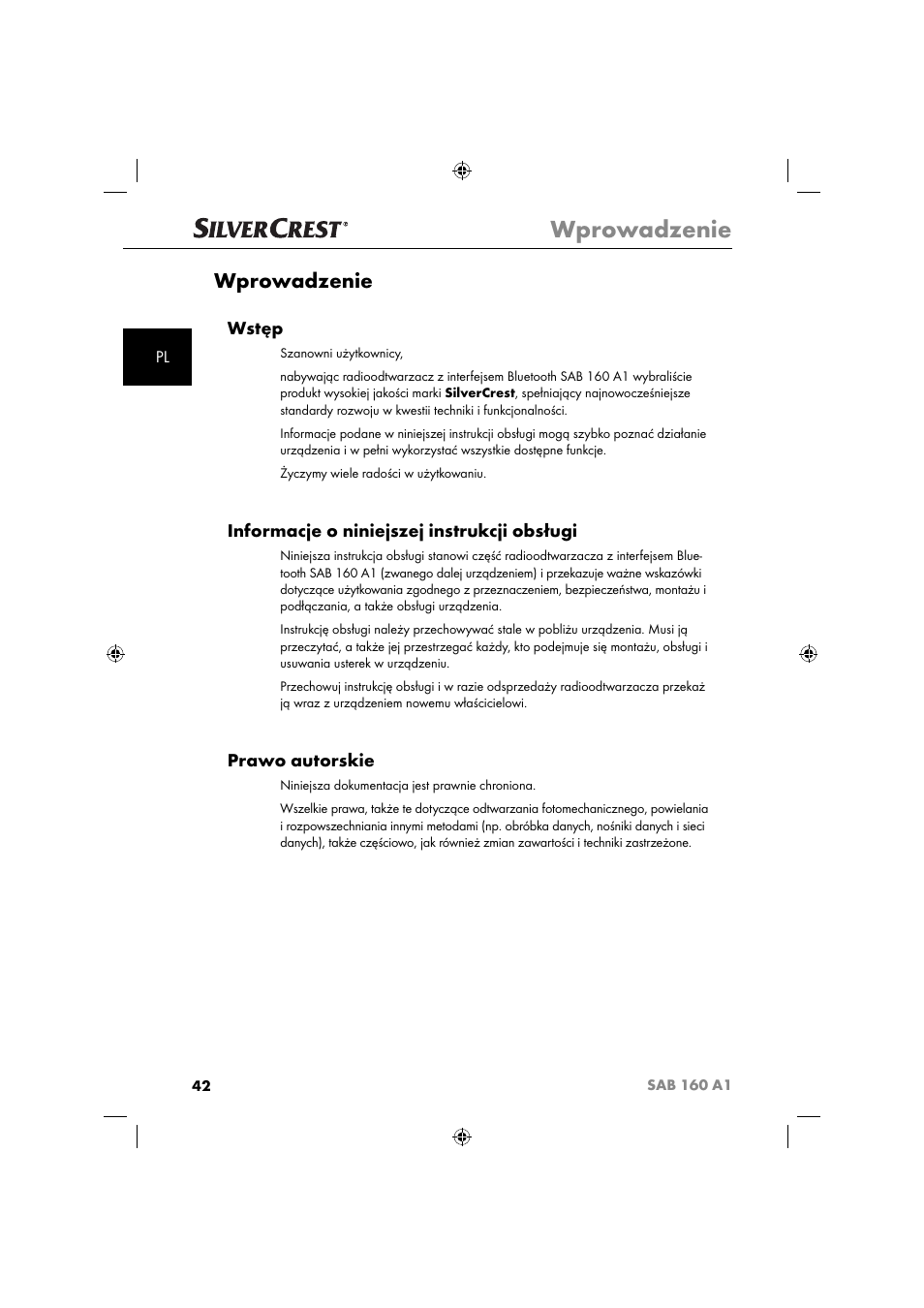 Wprowadzenie, Wstęp, Informacje o niniejszej instrukcji obsługi | Prawo autorskie | Silvercrest SAB 160 A1 User Manual | Page 44 / 242