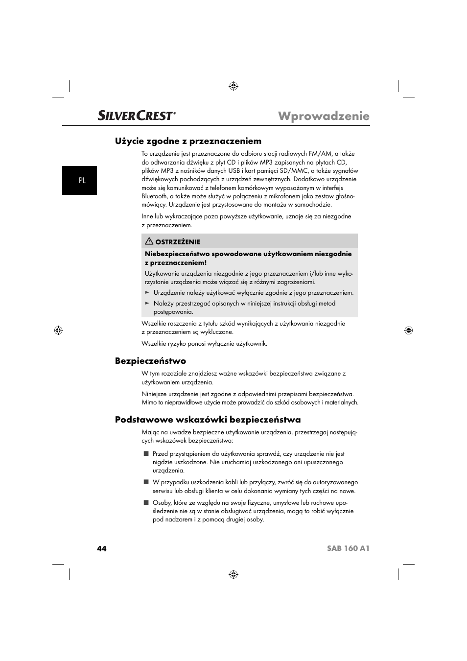 Wprowadzenie, Użycie zgodne z przeznaczeniem, Bezpieczeństwo | Podstawowe wskazówki bezpieczeństwa | Silvercrest SAB 160 A1 User Manual | Page 46 / 242