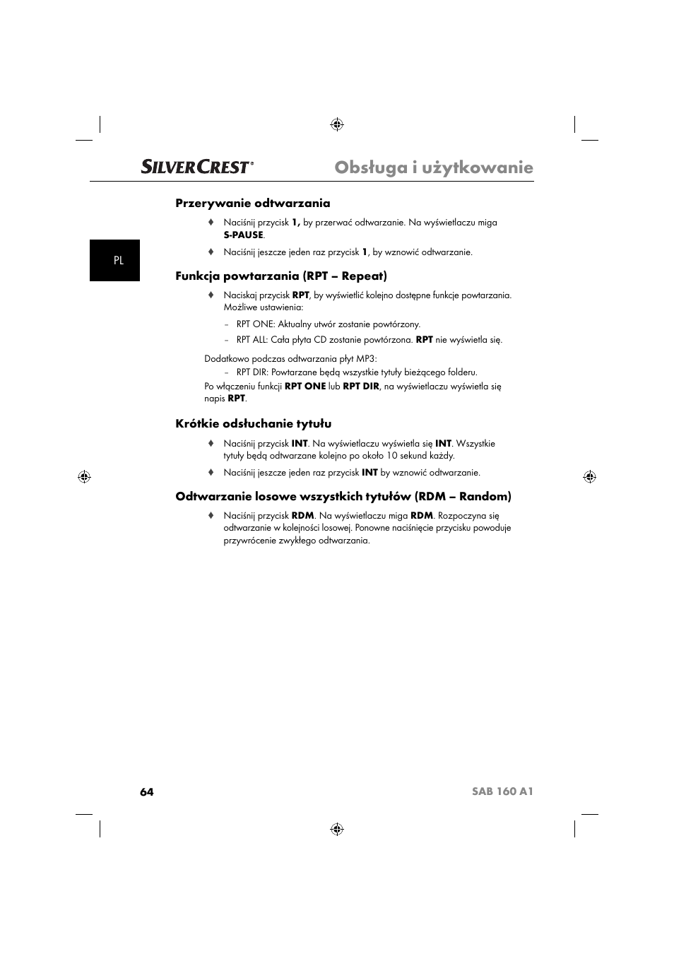Obsługa i użytkowanie, Pl przerywanie odtwarzania, Funkcja powtarzania (rpt – repeat) | Krótkie odsłuchanie tytułu | Silvercrest SAB 160 A1 User Manual | Page 66 / 242