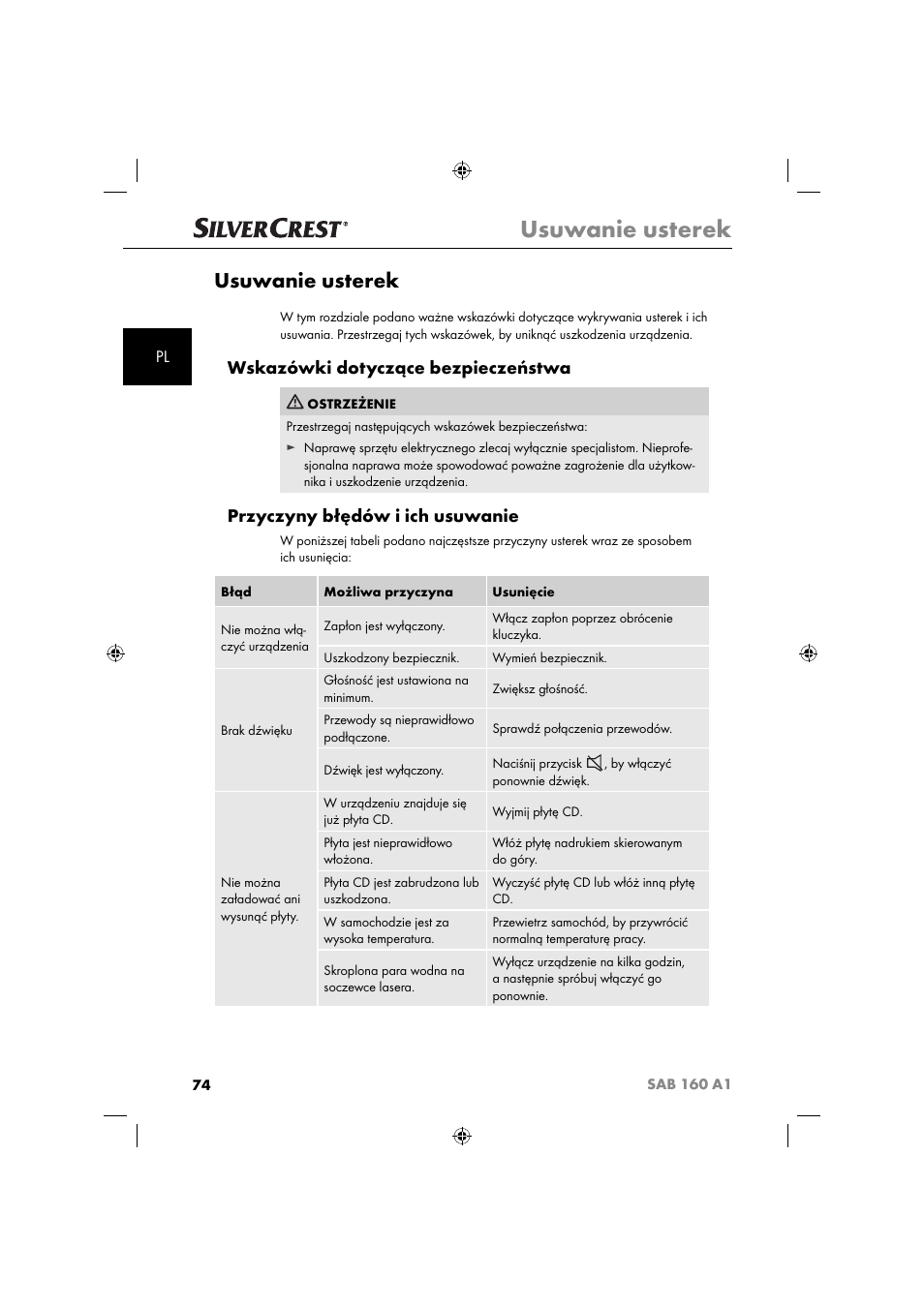 Usuwanie usterek, Wskazówki dotyczące bezpieczeństwa, Przyczyny błędów i ich usuwanie | Silvercrest SAB 160 A1 User Manual | Page 76 / 242