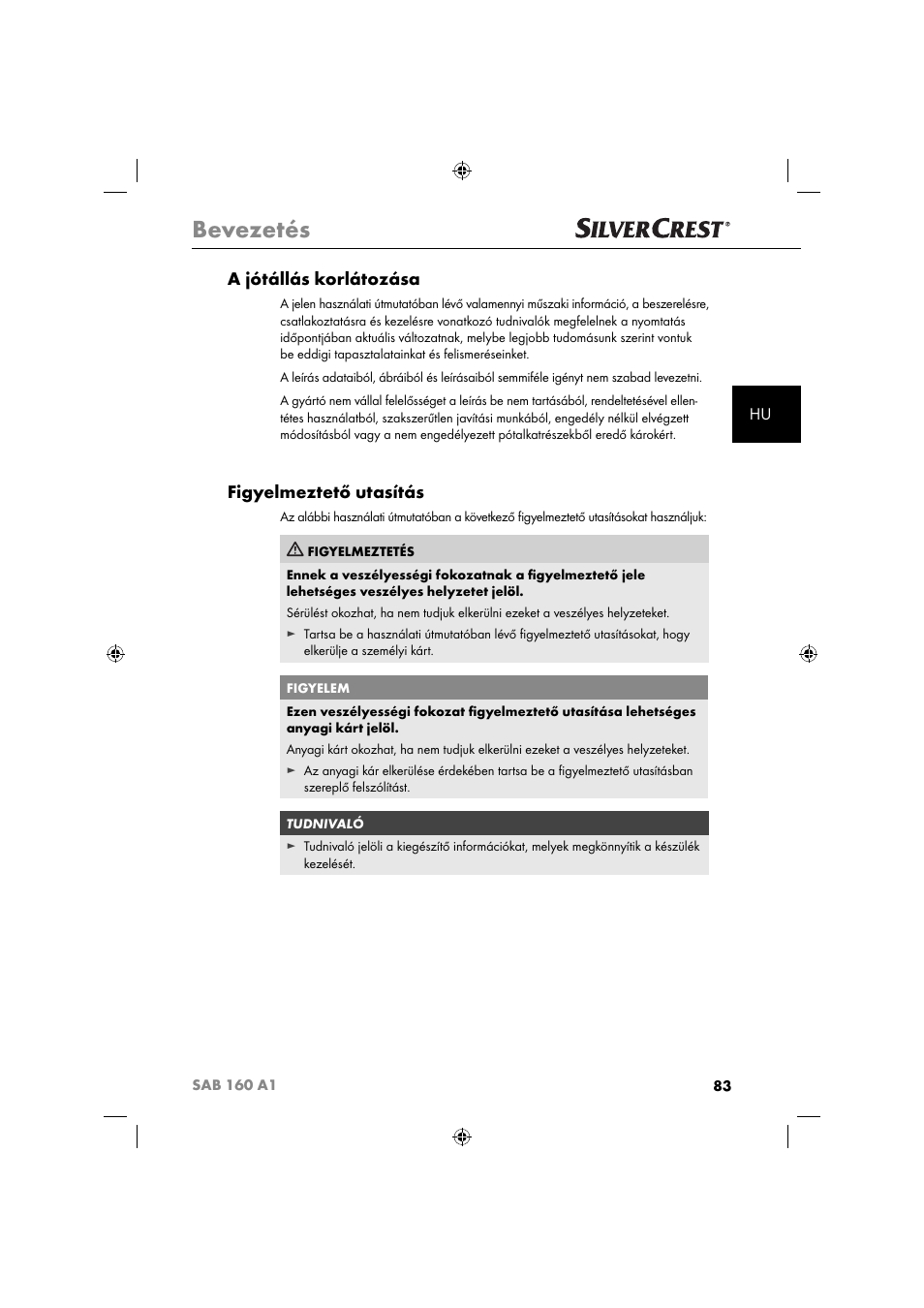 Bevezetés, A jótállás korlátozása, Figyelmeztető utasítás | Silvercrest SAB 160 A1 User Manual | Page 85 / 242