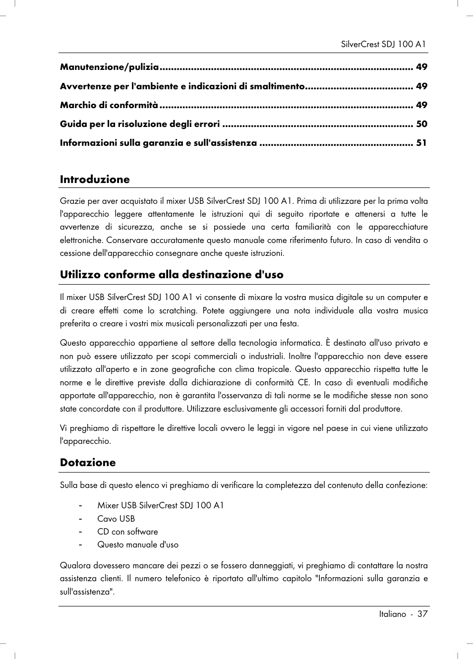 Introduzione, Utilizzo conforme alla destinazione d'uso, Dotazione | Silvercrest SDJ 100 A1 User Manual | Page 39 / 90