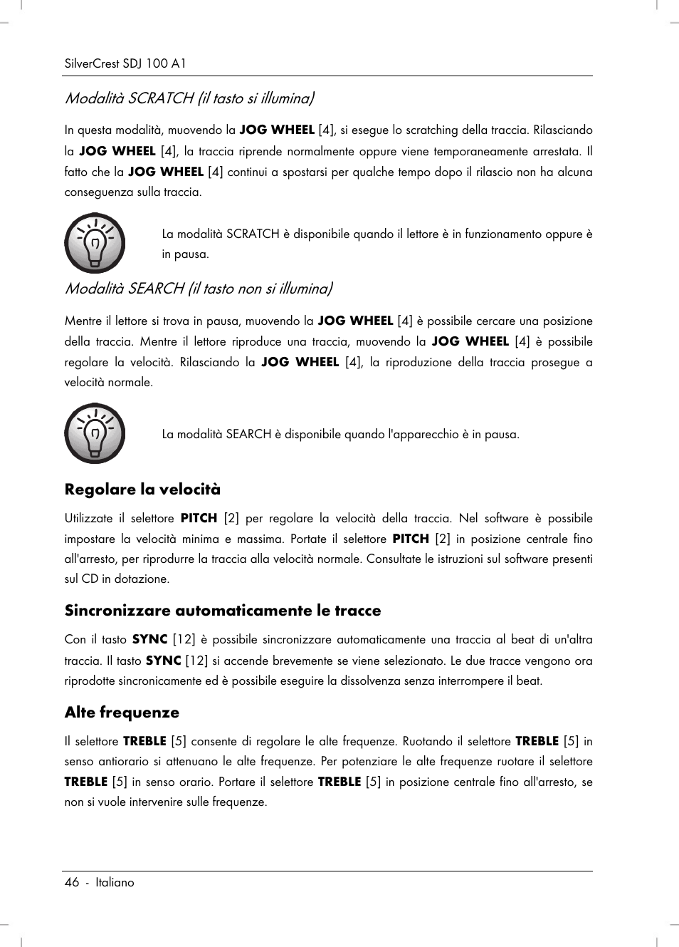 Modalità scratch (il tasto si illumina), Modalità search (il tasto non si illumina) | Silvercrest SDJ 100 A1 User Manual | Page 48 / 90