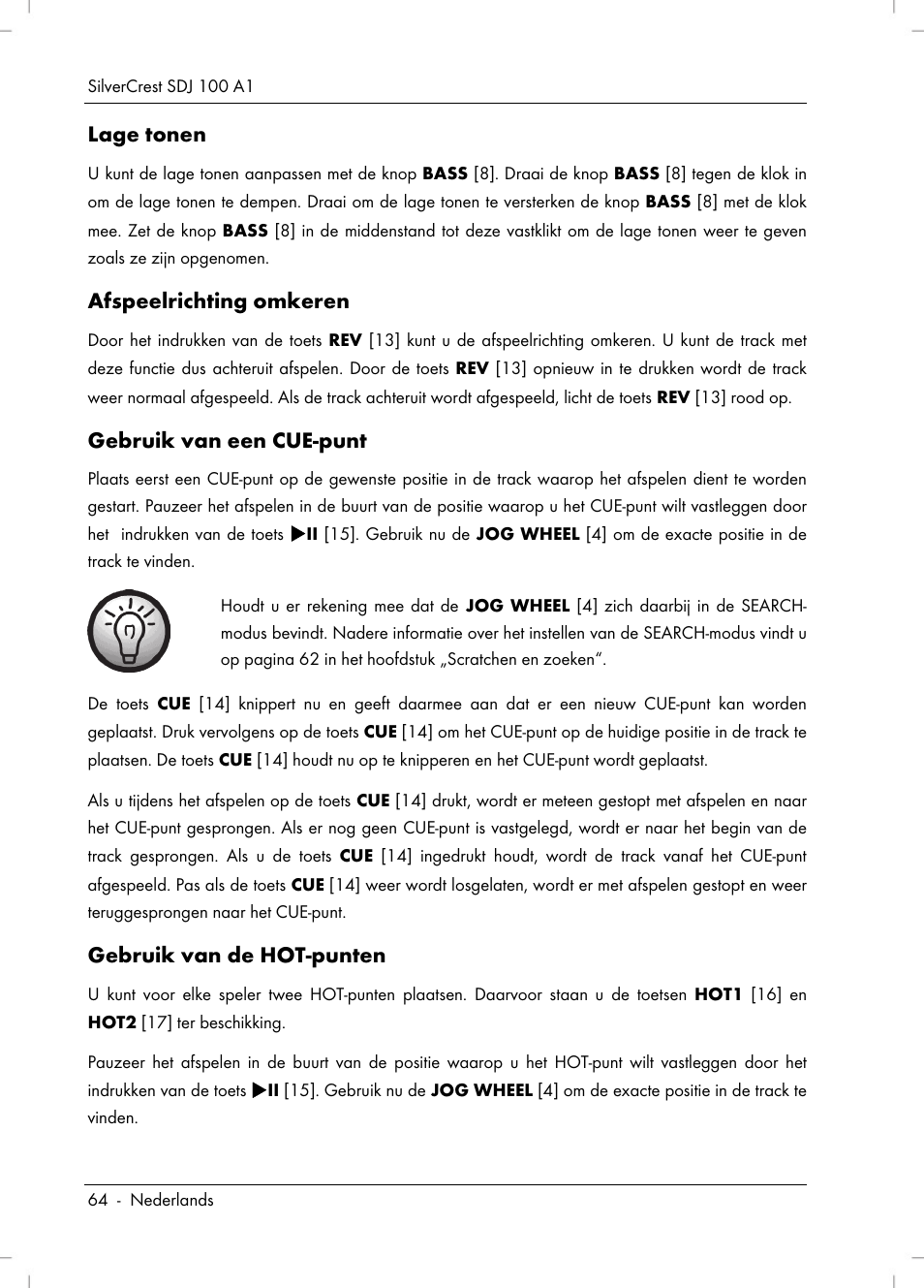 Lage tonen, Afspeelrichting omkeren, Gebruik van een cue-punt | Gebruik van de hot-punten | Silvercrest SDJ 100 A1 User Manual | Page 66 / 90
