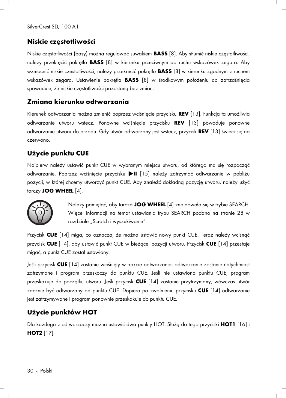 Niskie częstotliwości, Zmiana kierunku odtwarzania, Użycie punktu cue | Użycie punktów hot | Silvercrest SDJ 100 A1 User Manual | Page 32 / 90
