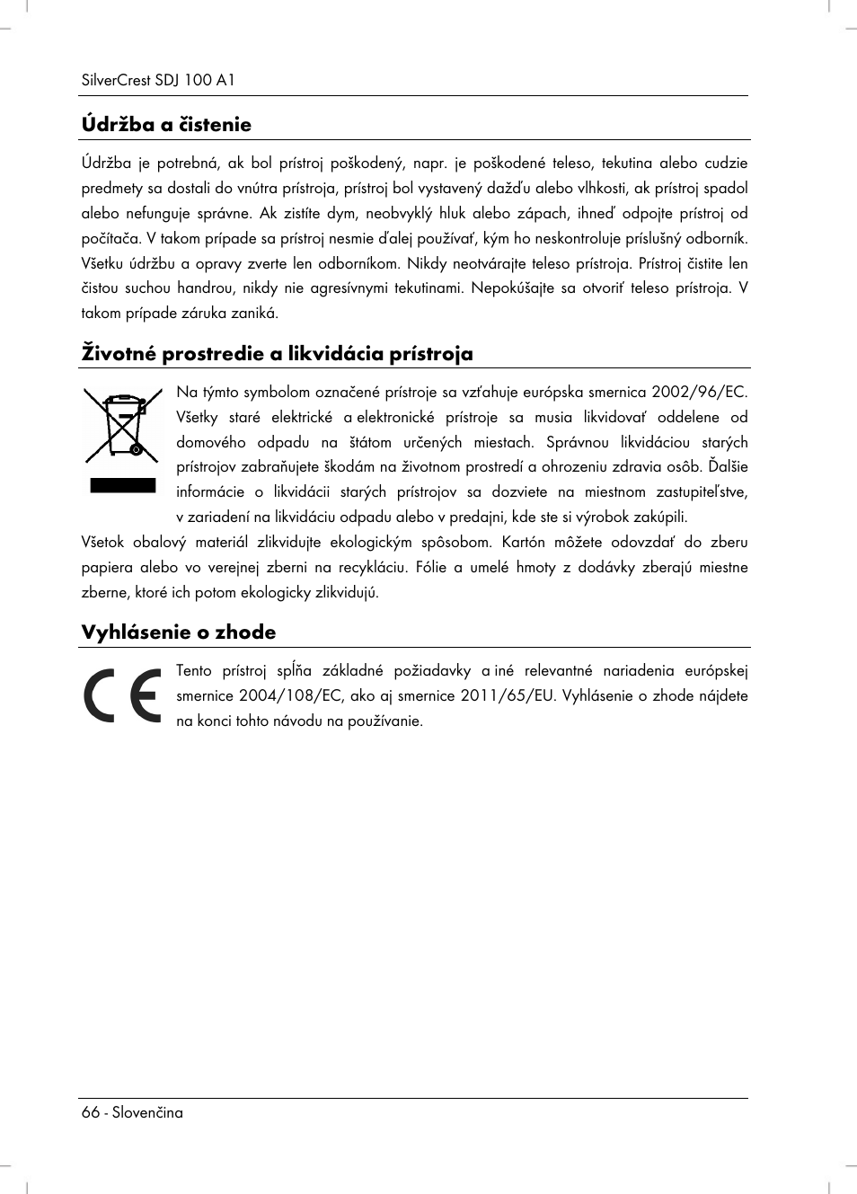 Údržba a čistenie, Životné prostredie a likvidácia prístroja, Vyhlásenie o zhode | Silvercrest SDJ 100 A1 User Manual | Page 68 / 90