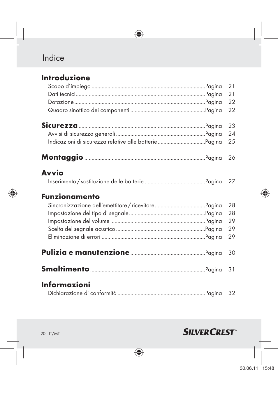Indice, Introduzione, Sicurezza | Montaggio, Avvio, Funzionamento, Pulizia e manutenzione, Smaltimento, Informazioni | Silvercrest Z30914 User Manual | Page 21 / 74