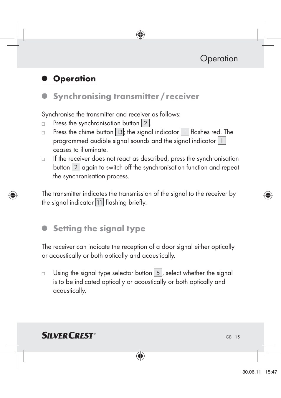 Operation, Operation synchronising transmitter / receiver, Setting the signal type | Silvercrest Z30914 User Manual | Page 16 / 101
