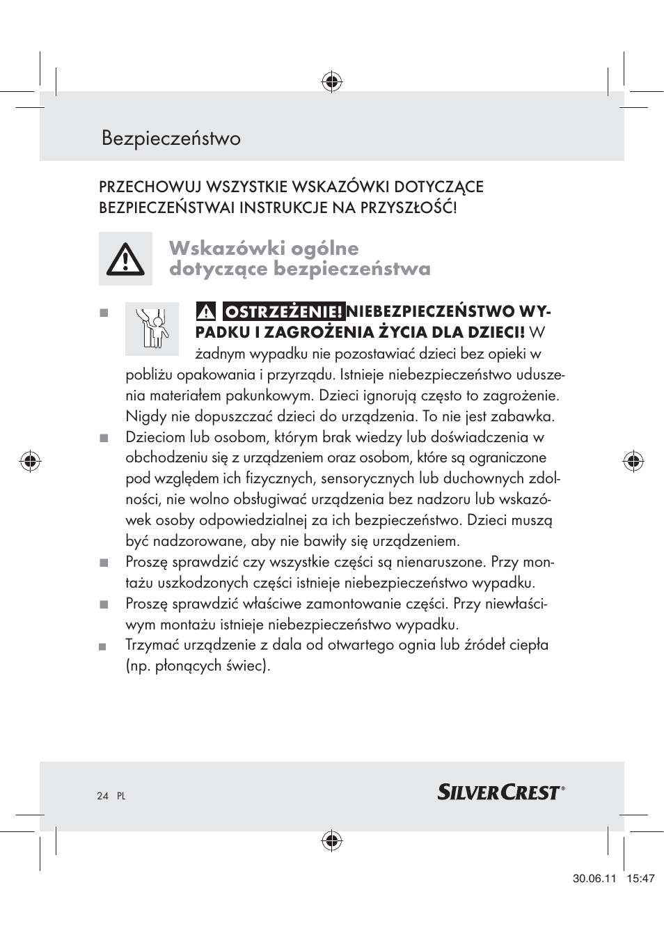 Bezpieczeństwo, Wskazówki ogólne dotyczące bezpieczeństwa | Silvercrest Z30914 User Manual | Page 25 / 101