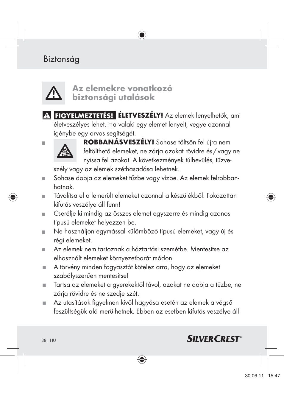 Biztonság, Az elemekre vonatkozó biztonsági utalások | Silvercrest Z30914 User Manual | Page 39 / 101
