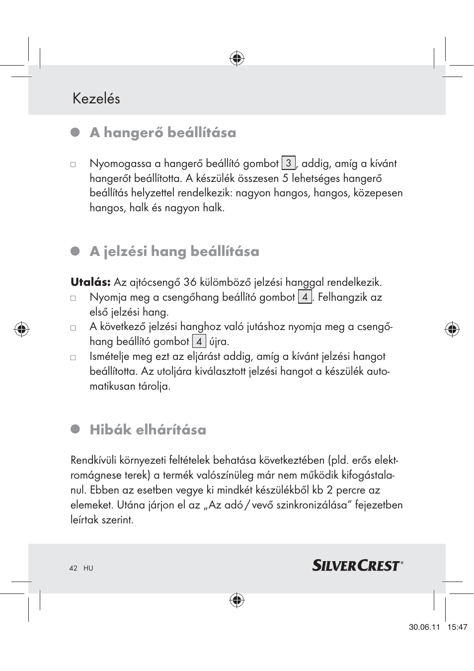 Kezelés, A hangerő beállítása, A jelzési hang beállítása | Hibák elhárítása | Silvercrest Z30914 User Manual | Page 43 / 101