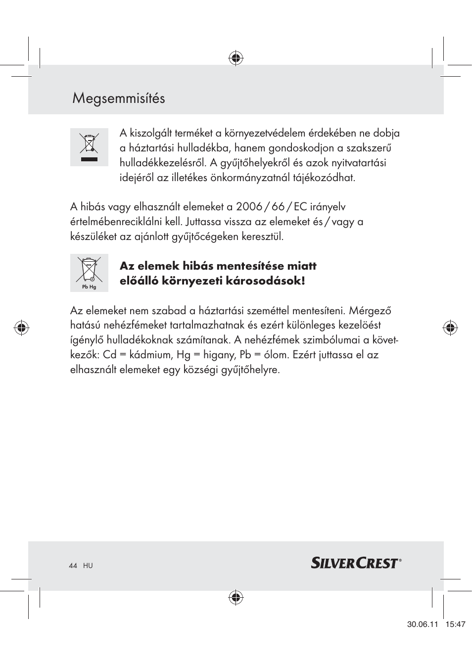 Megsemmisítés | Silvercrest Z30914 User Manual | Page 45 / 101