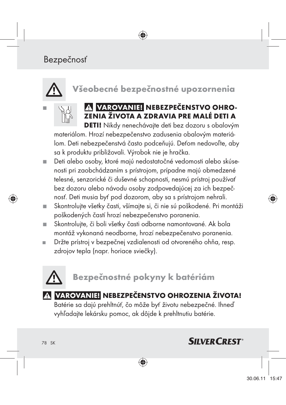 Bezpečnosť, Všeobecné bezpečnostné upozornenia, Bezpečnostné pokyny k batériám | Silvercrest Z30914 User Manual | Page 79 / 101