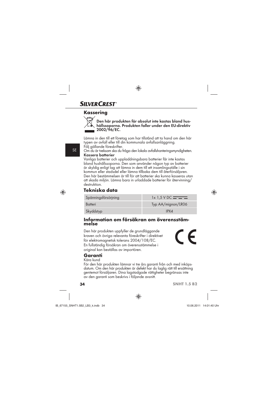 Kassering, Tekniska data, Information om försäkran om överensstäm- melse | Garanti | Silvercrest SNHT 1.5 B2 User Manual | Page 36 / 50