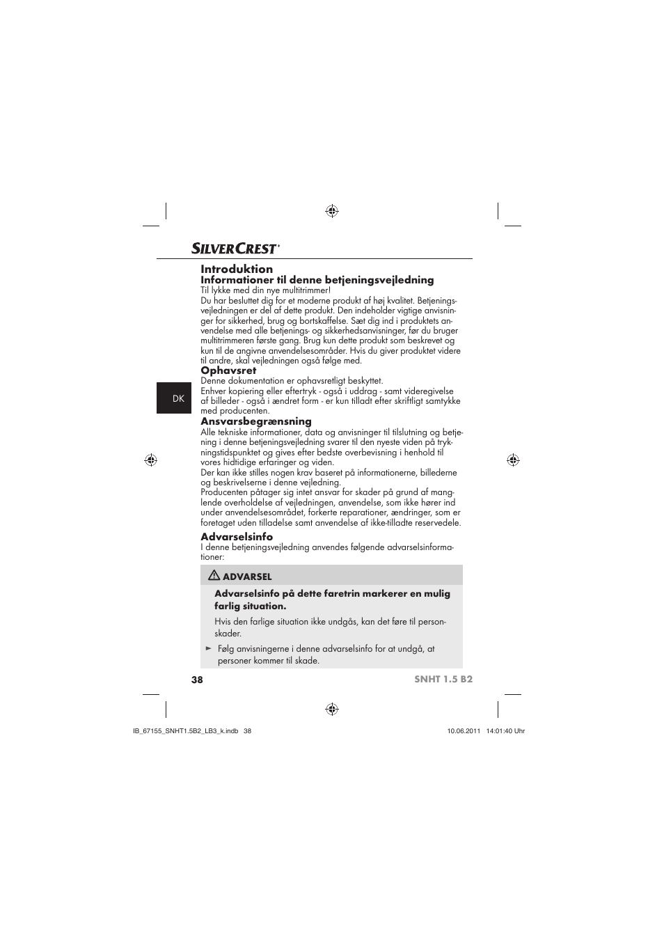 Introduktion, Informationer til denne betjeningsvejledning, Ophavsret | Ansvarsbegrænsning, Advarselsinfo | Silvercrest SNHT 1.5 B2 User Manual | Page 40 / 50