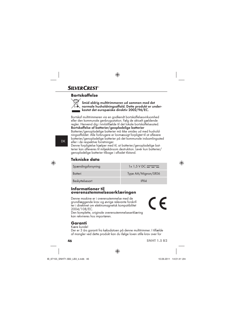 Bortskaﬀ else, Tekniske data, Informationer til overensstemmelseserklæringen | Garanti | Silvercrest SNHT 1.5 B2 User Manual | Page 48 / 50