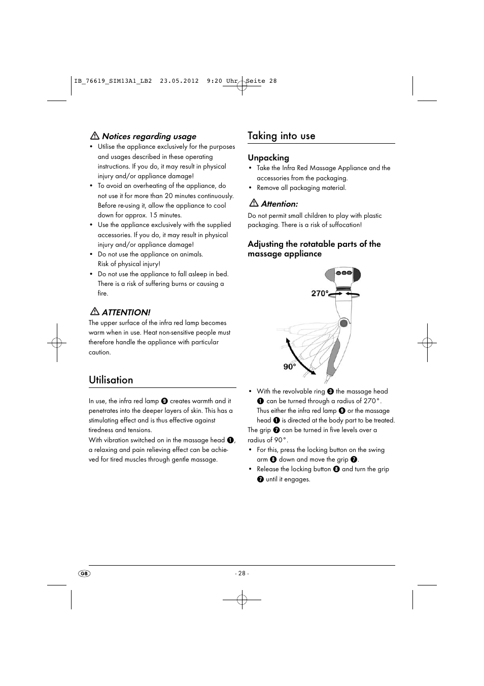 Utilisation, Taking into use, Notices regarding usage | Attention, Unpacking | Silvercrest SIM 13 A1 User Manual | Page 30 / 33