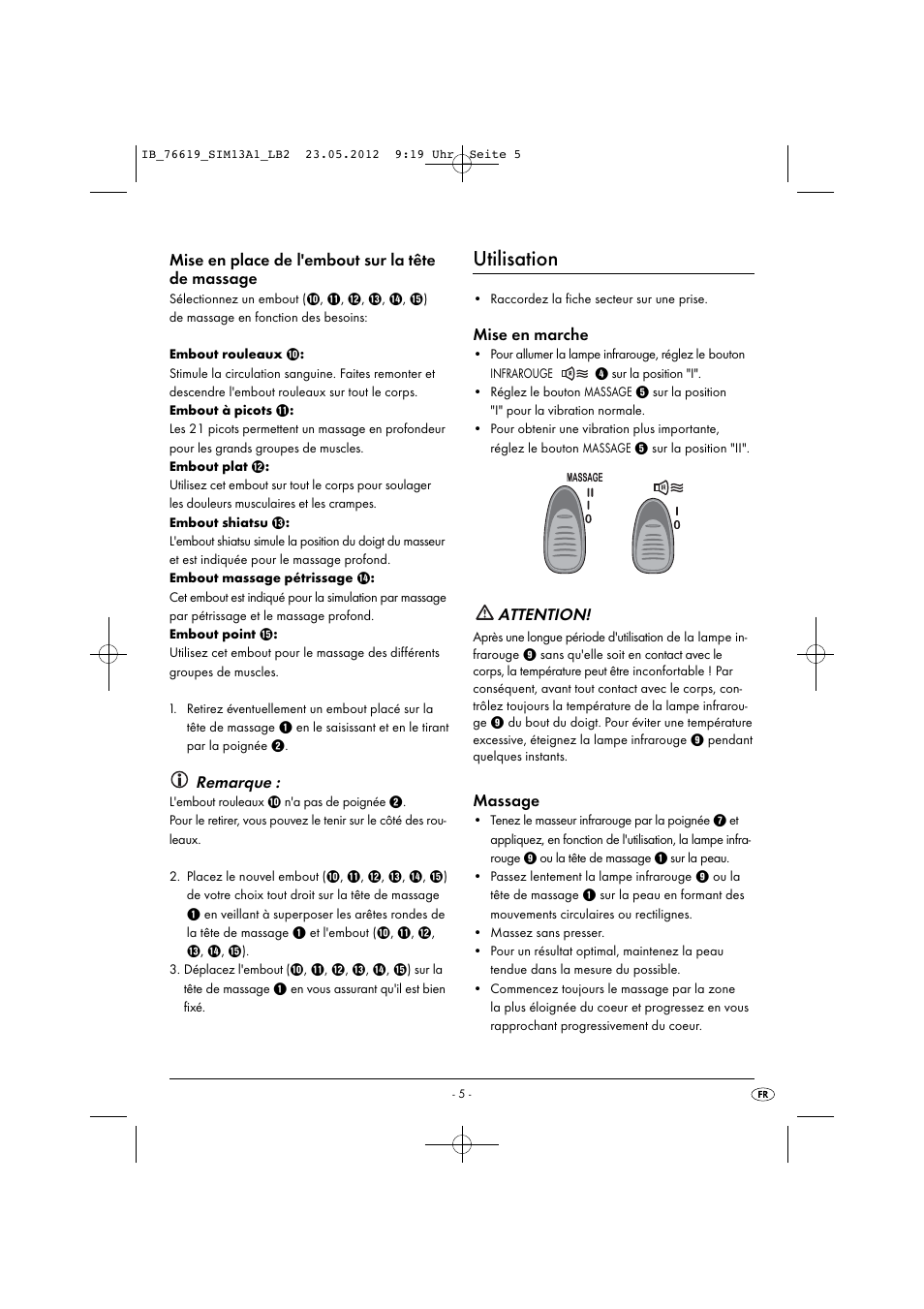 Utilisation, Mise en place de l'embout sur la tête de massage, Remarque | Mise en marche, Attention, Massage | Silvercrest SIM 13 A1 User Manual | Page 7 / 33