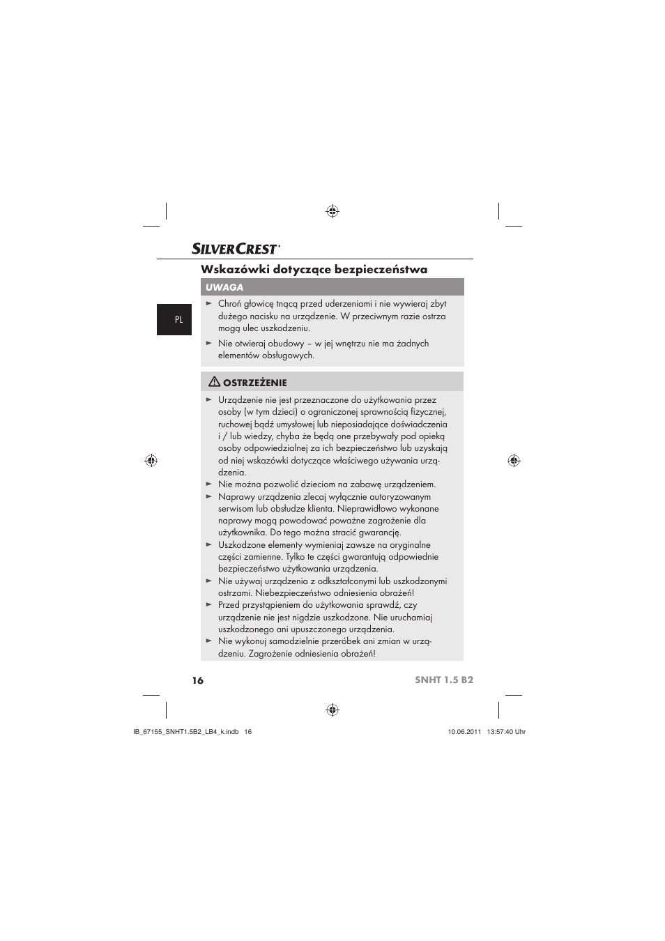 Wskazówki dotyczące bezpieczeństwa | Silvercrest SNHT 1.5 B2 User Manual | Page 18 / 74