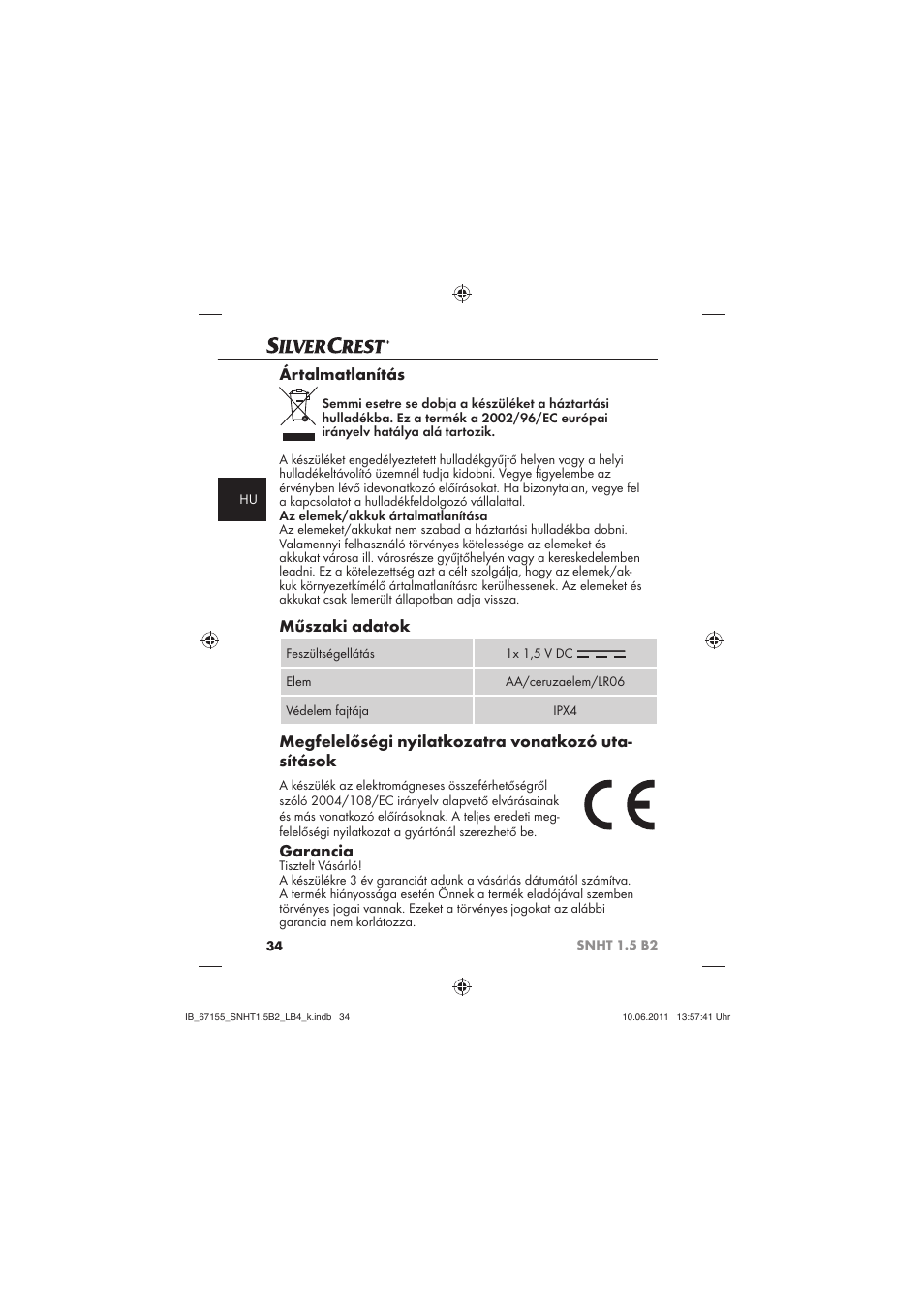 Ártalmatlanítás, Műszaki adatok, Megfelelőségi nyilatkozatra vonatkozó uta- sítások | Garancia | Silvercrest SNHT 1.5 B2 User Manual | Page 36 / 74
