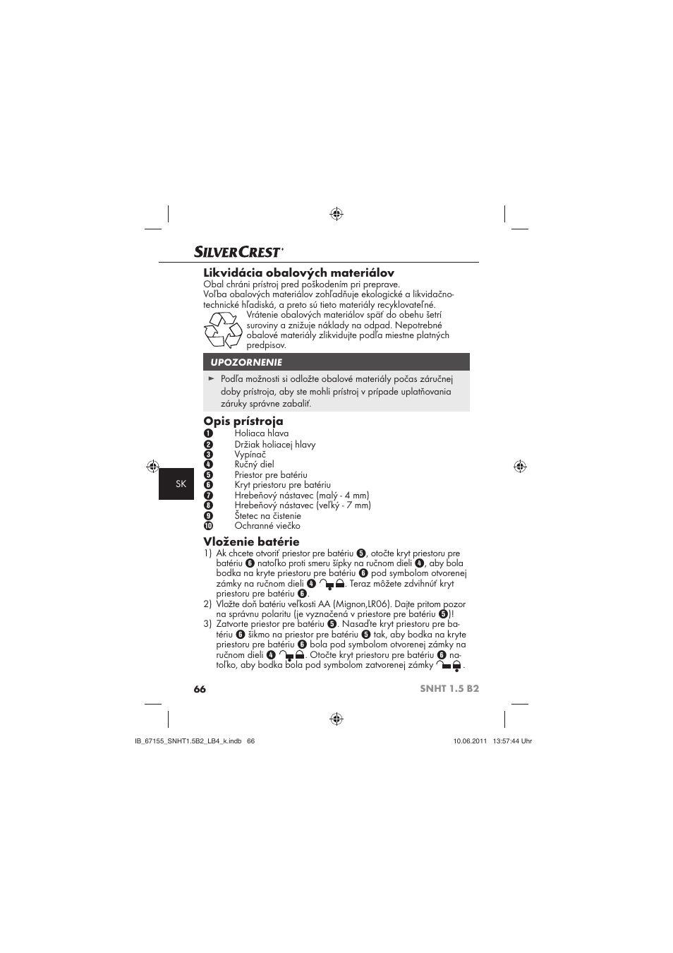 Likvidácia obalových materiálov, Opis prístroja, Vloženie batérie | Silvercrest SNHT 1.5 B2 User Manual | Page 68 / 74