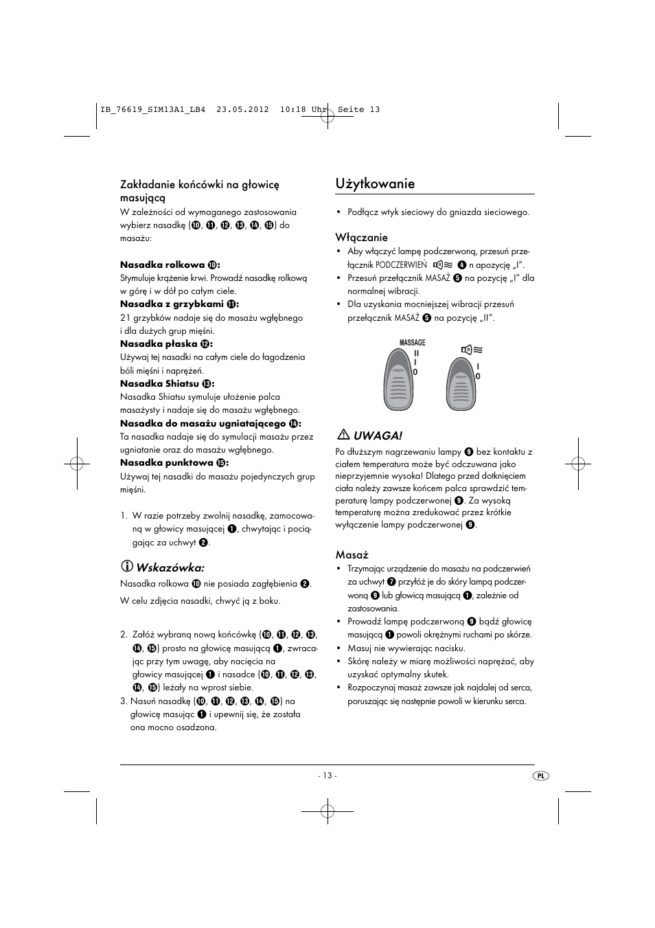 Użytkowanie, Zakładanie końcówki na głowicę masującą, Wskazówka | Włączanie, Uwaga, Masaż | Silvercrest SIM 13 A1 User Manual | Page 15 / 57