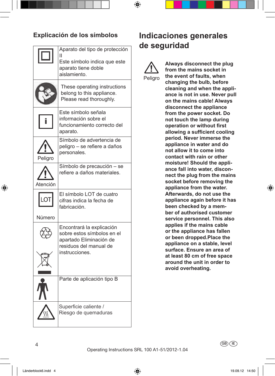 Indicaciones generales de seguridad, Erläuterung der bildzeichen, Explicación de los símbolos | Silvercrest SRL 100 A1 User Manual | Page 4 / 16