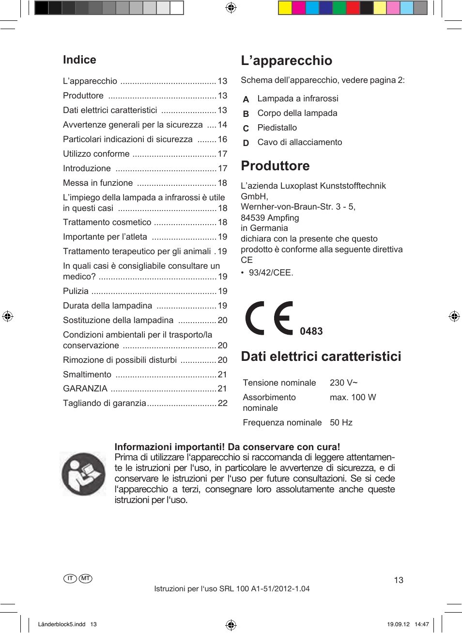 L’apparecchio, Produttore, Dati elettrici caratteristici | Indice | Silvercrest SRL 100 A1 User Manual | Page 13 / 56