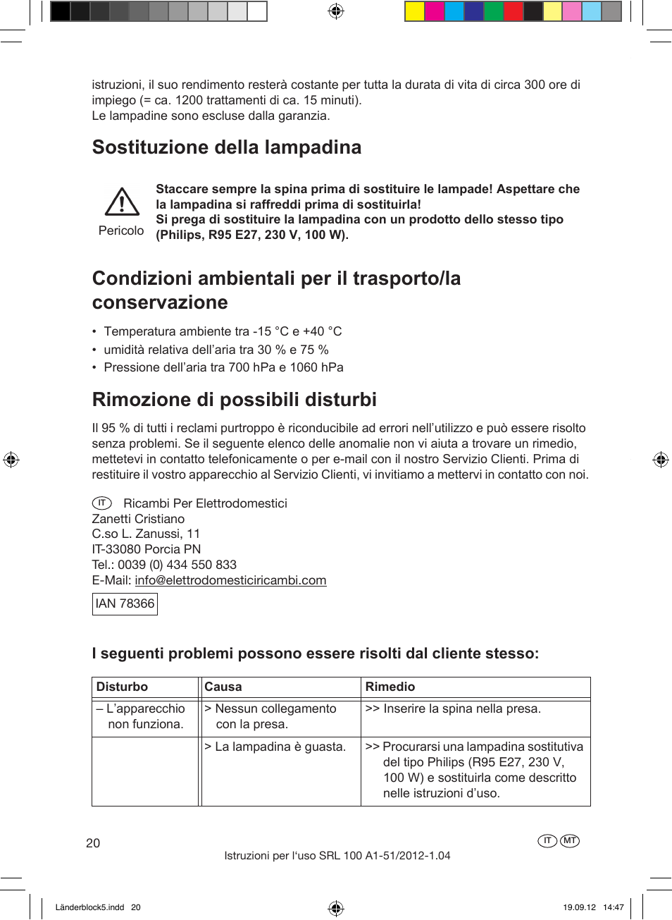 Smaltimento garanzia, Rimozione di possibili disturbi | Silvercrest SRL 100 A1 User Manual | Page 20 / 56