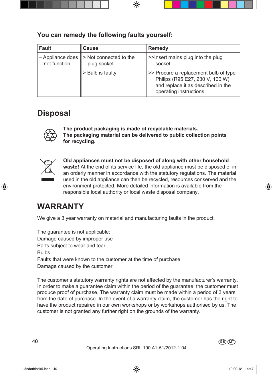 Disposal warranty, You can remedy the following faults yourself | Silvercrest SRL 100 A1 User Manual | Page 40 / 56