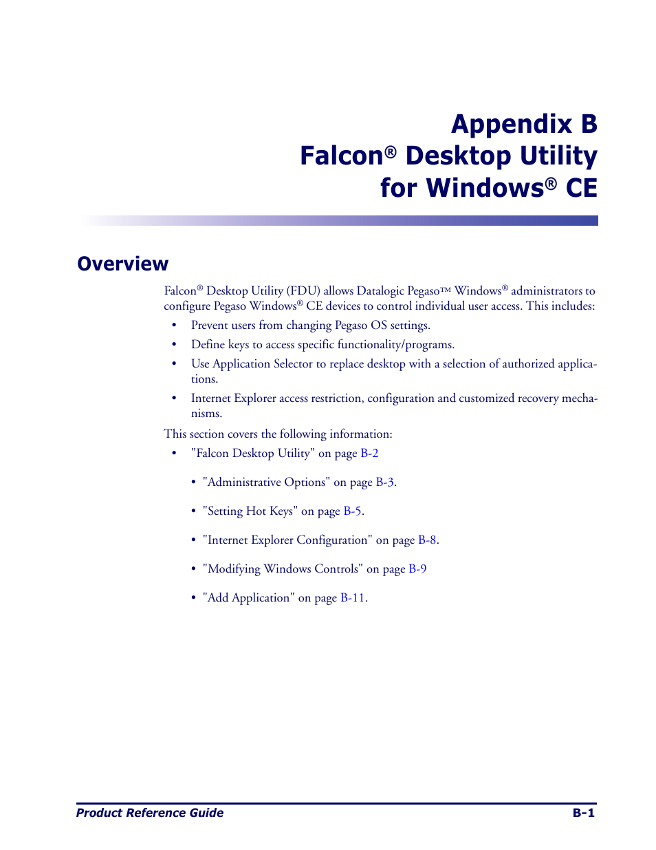 Falcon® desktop utility for windows® ce, Overview, Appendix | Appendix b falcon, Desktop utility for windows | Datalogic Scanning Pegaso User Manual | Page 85 / 172