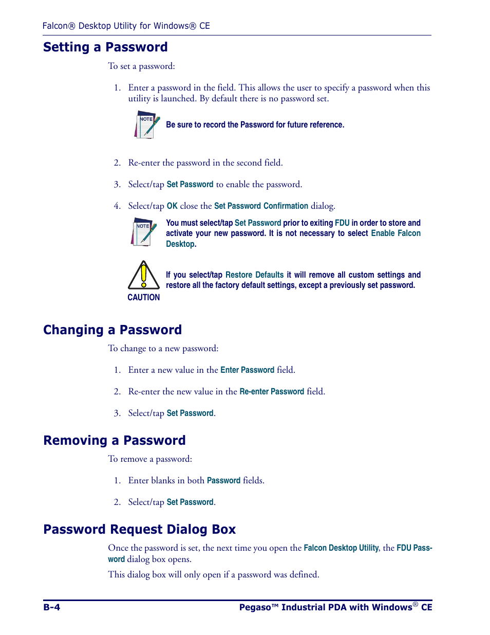 Setting a password, Changing a password, Removing a password | Password request dialog box | Datalogic Scanning Pegaso User Manual | Page 88 / 172
