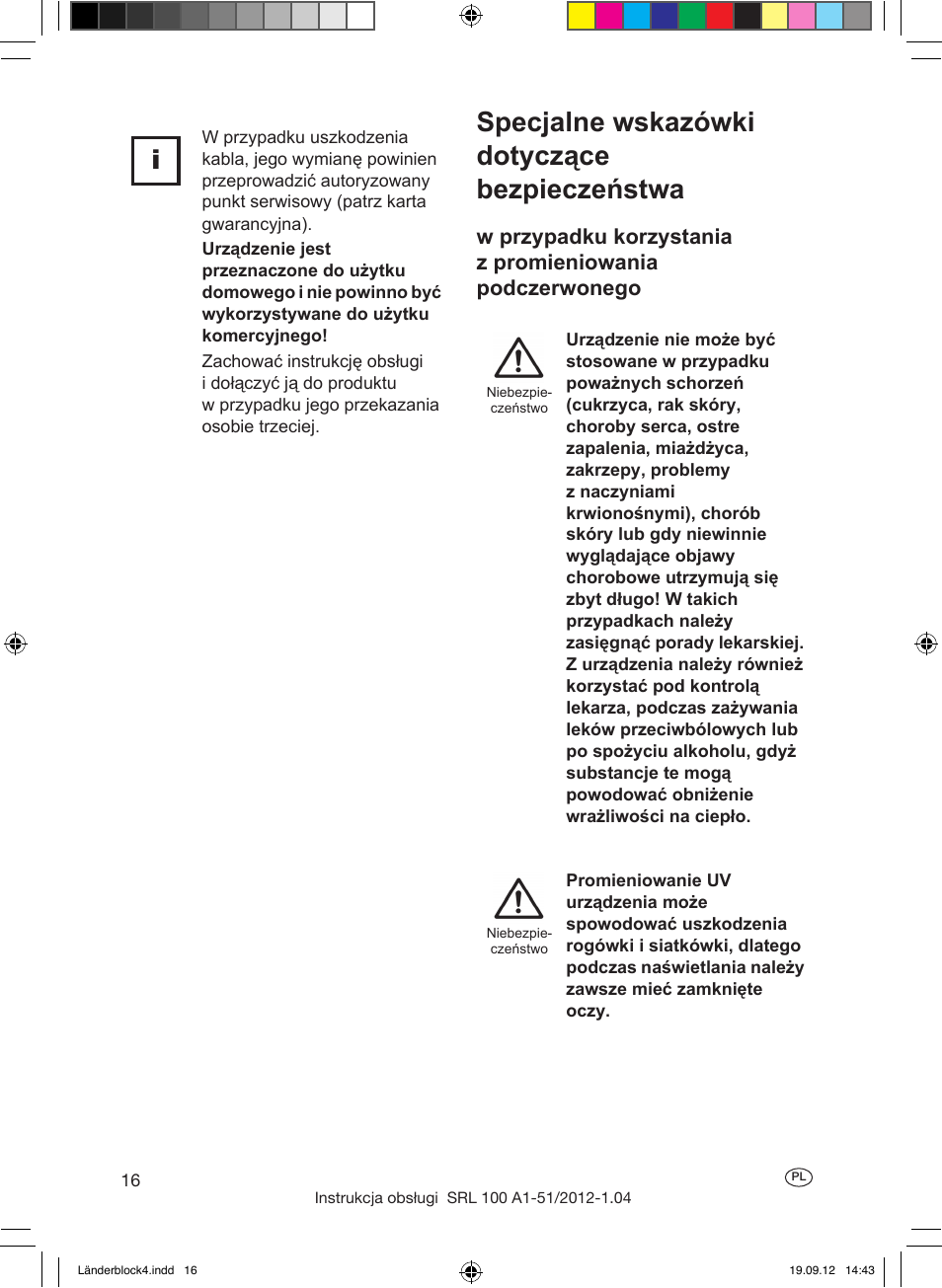 Specjalne wskazówki dotyczące bezpieczeństwa | Silvercrest SRL 100 A1 User Manual | Page 16 / 72