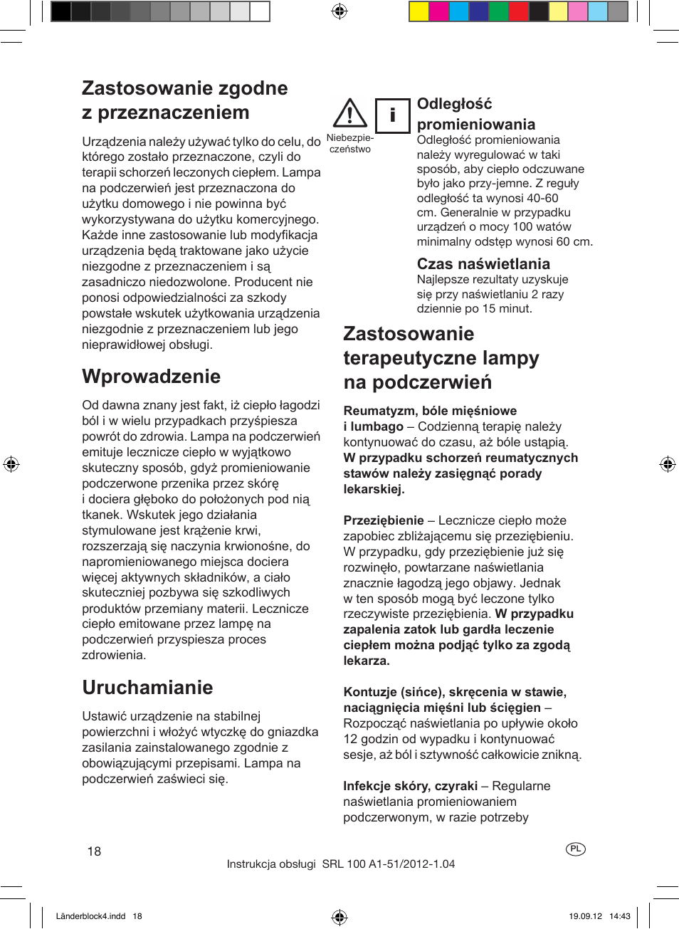 Zastosowanie zgodne z przeznaczeniem, Wprowadzenie, Uruchamianie | Zastosowanie terapeutyczne lampy na podczerwień, Pielęgnacja urody, Ważne informacje dla sportowców, Leczenie zwierząt, Czas naświetlania, Odległość promieniowania | Silvercrest SRL 100 A1 User Manual | Page 18 / 72