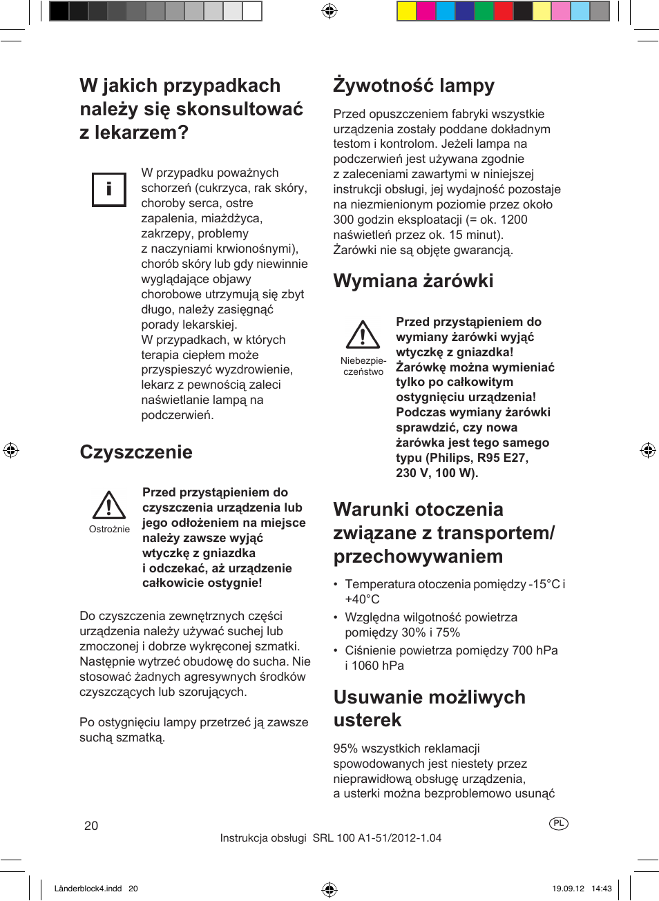 Żywotność lampy, Usuwanie możliwych usterek, Utylizacja | Silvercrest SRL 100 A1 User Manual | Page 20 / 72