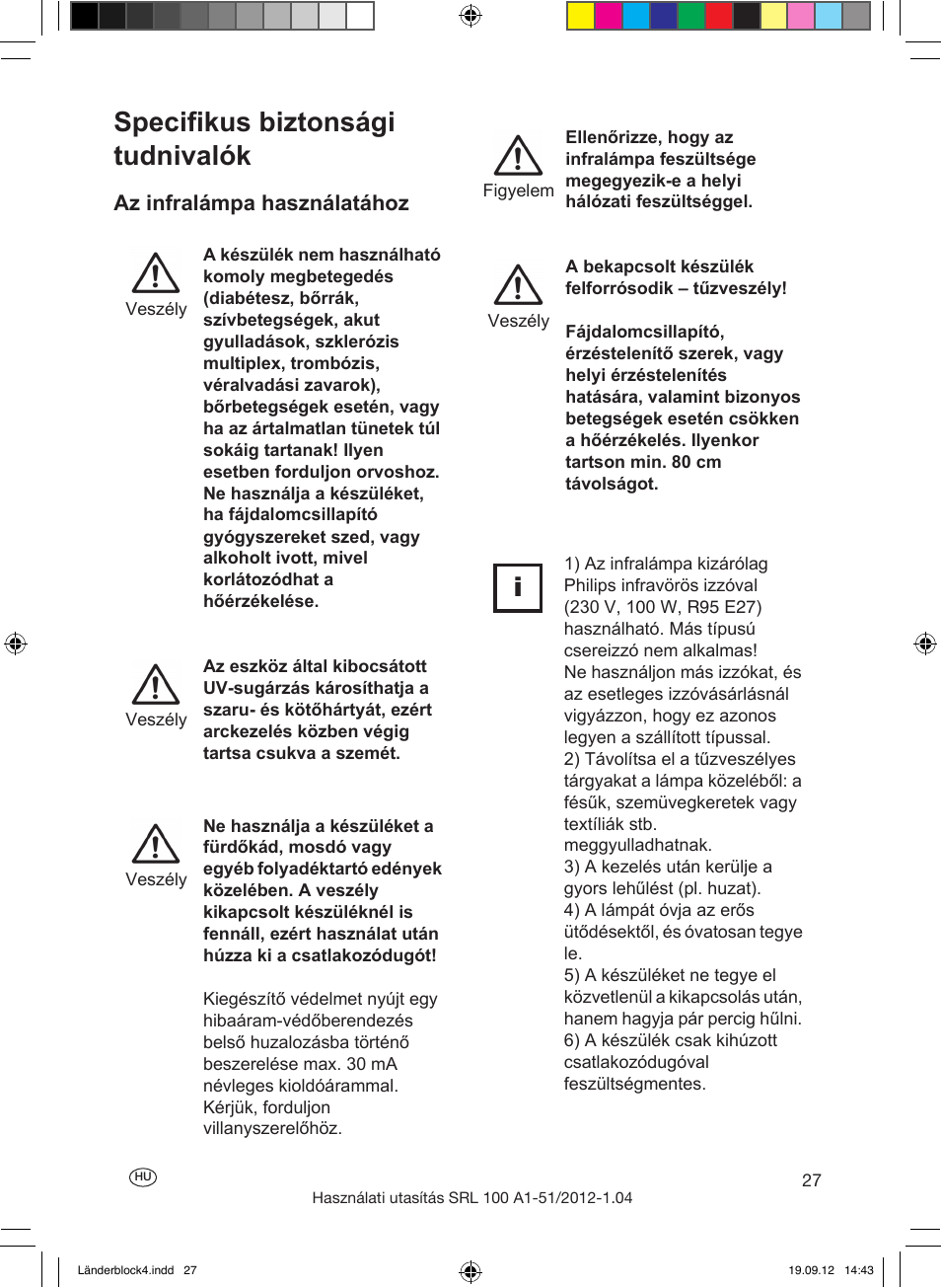Specifikus biztonsági tudnivalók, Az infralámpa használatához | Silvercrest SRL 100 A1 User Manual | Page 27 / 72