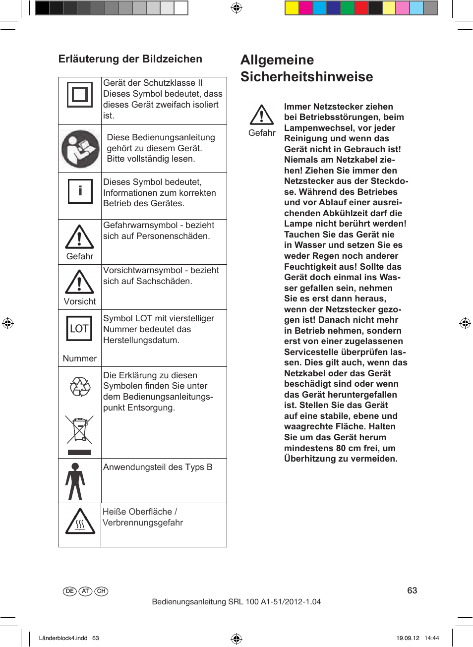 Das gerät, Hersteller, Elektrische kenndaten | Allgemeine sicherheitshinweise, Inhalt, Erläuterung der bildzeichen | Silvercrest SRL 100 A1 User Manual | Page 63 / 72