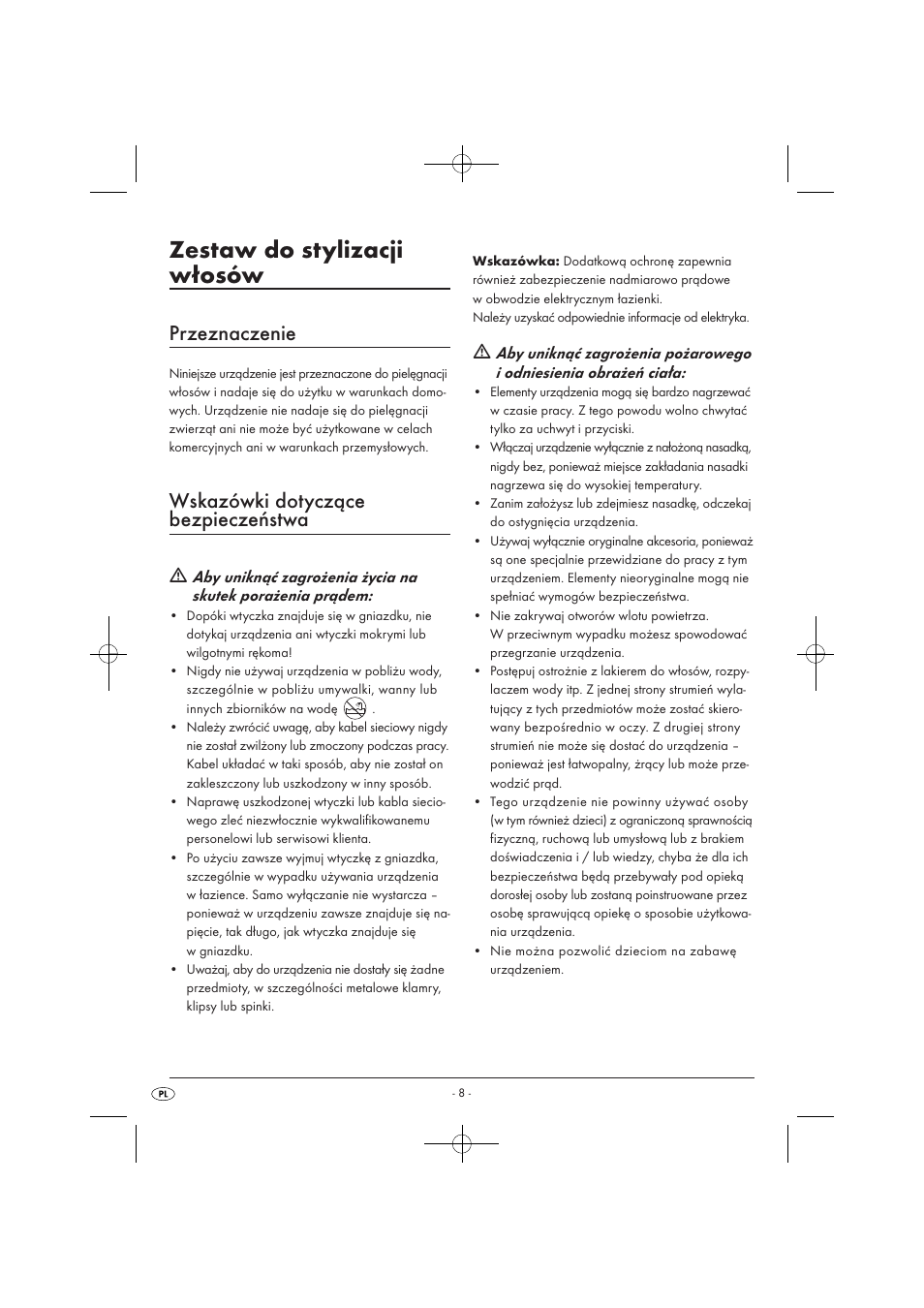 Zestaw do stylizacji włosów, Przeznaczenie, Wskazówki dotyczące bezpieczeństwa | Silvercrest SWC 1000 A1 User Manual | Page 10 / 44