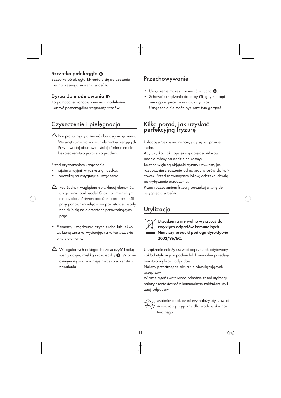 Czyszczenie i pielęgnacja, Przechowywanie, Kilka porad, jak uzyskać perfekcyjną fryzurę | Utylizacja | Silvercrest SWC 1000 A1 User Manual | Page 13 / 44
